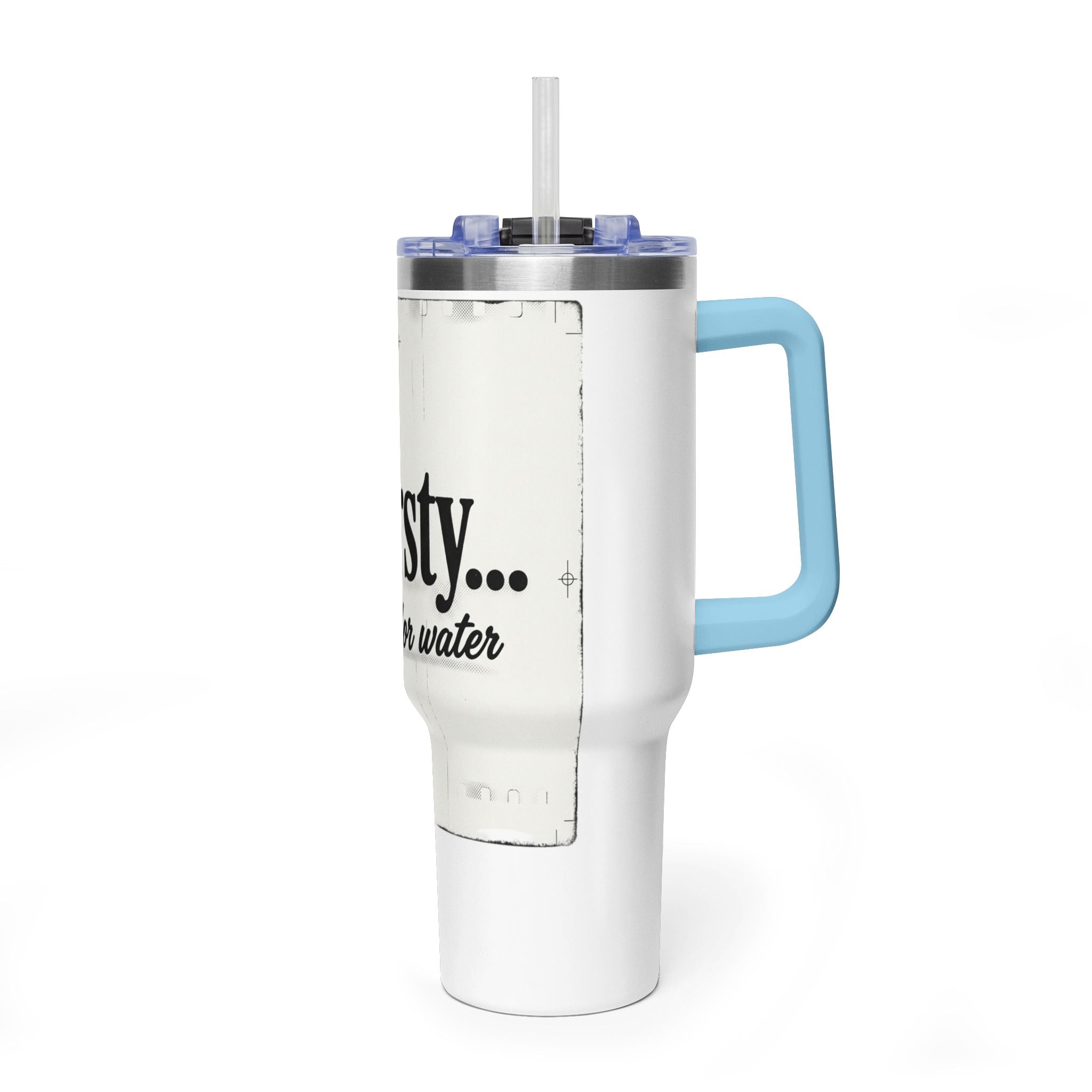 Gourde 1L "Thirsty But Not For Water"