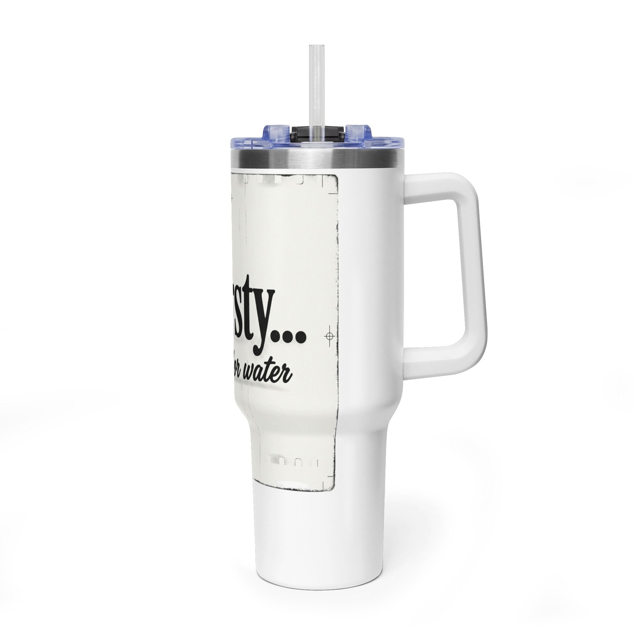Gourde 1L "Thirsty But Not For Water"