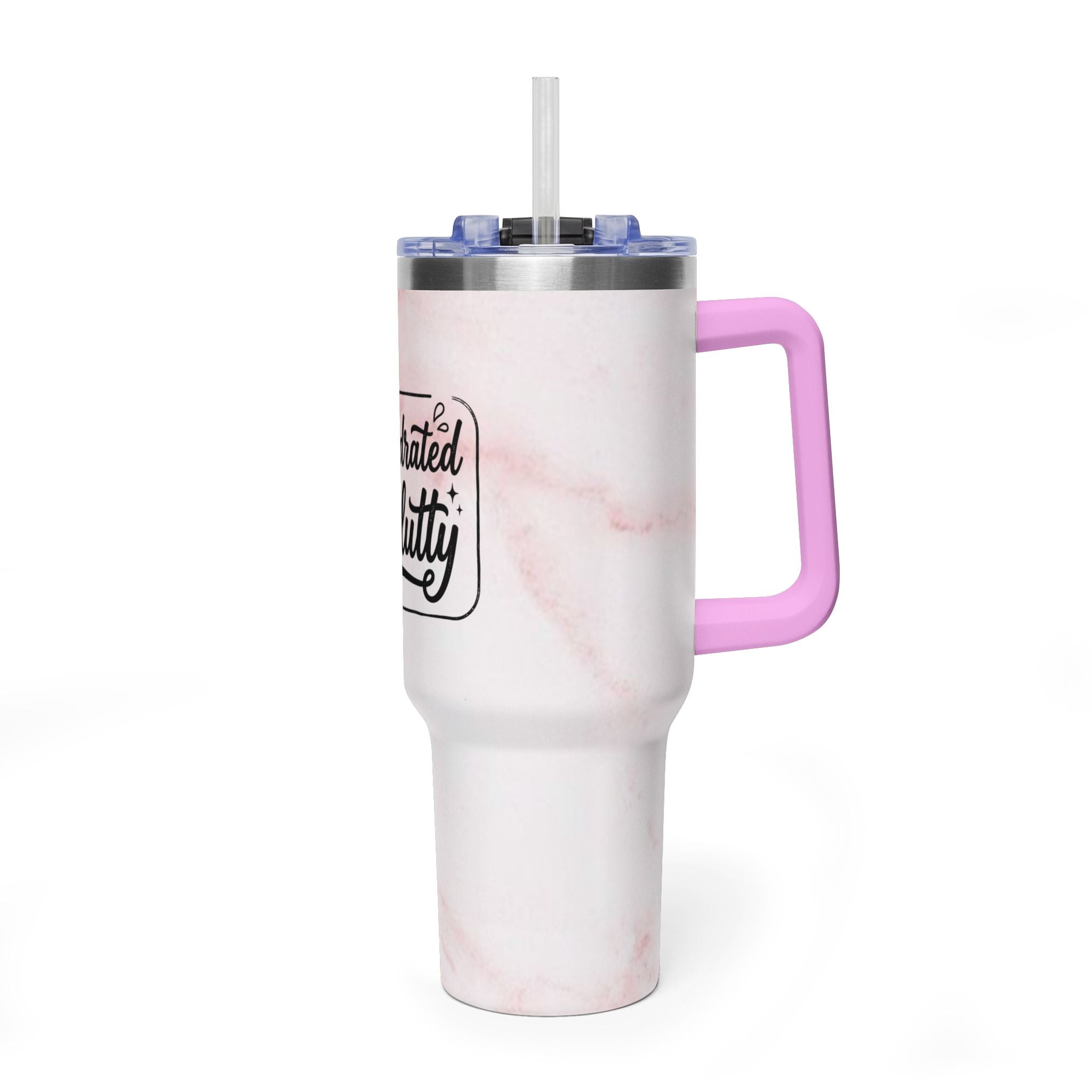 "Stay Hydrated Stay Slutty"