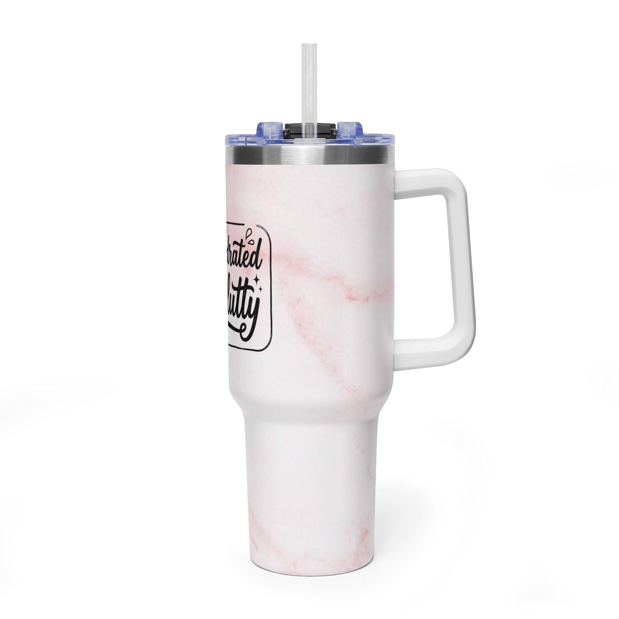 "Stay Hydrated Stay Slutty"