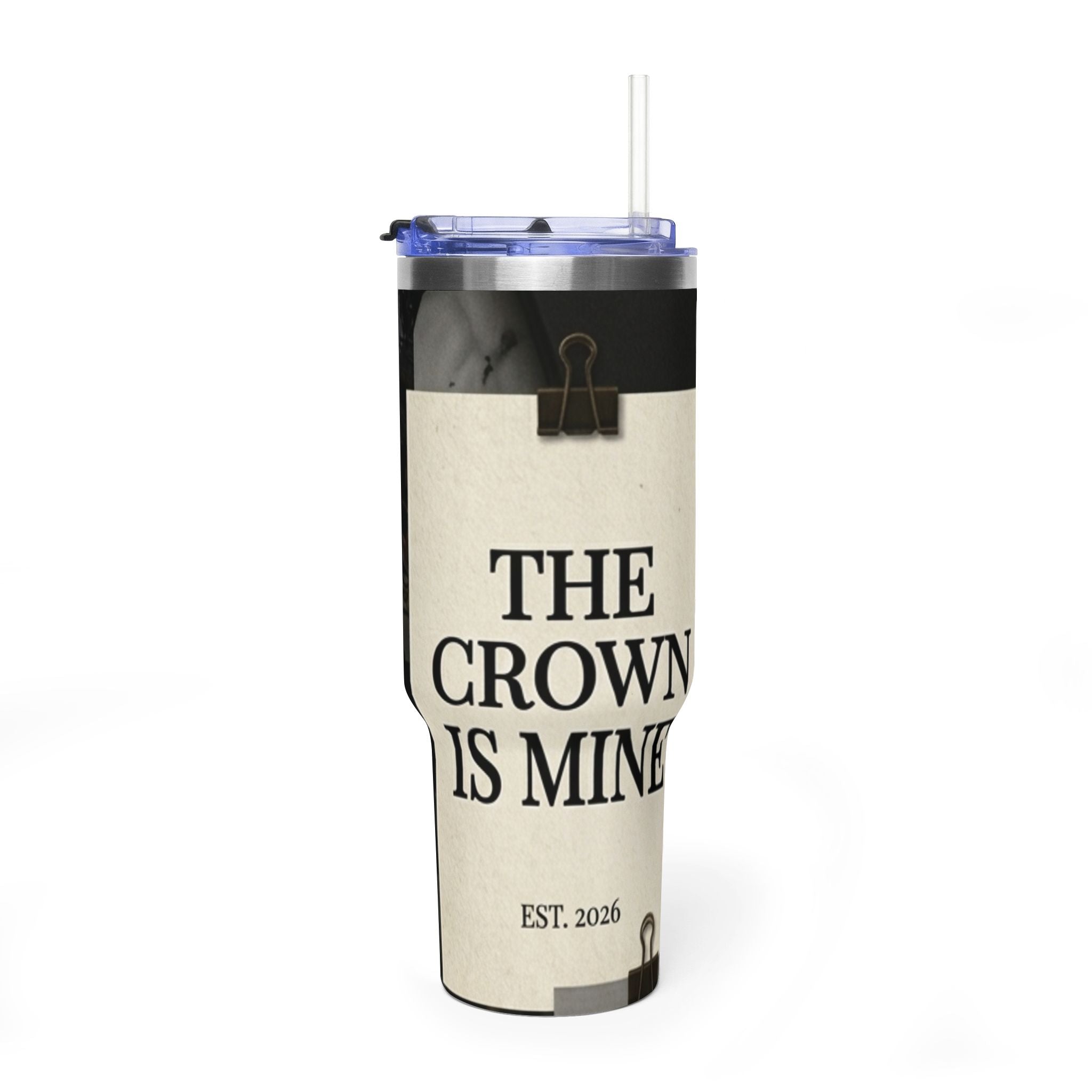 "THE CROWN IS MINE – EST. 2026"